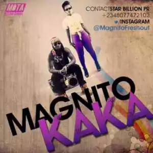 Magnito - Kaka (Remix) (ft. Timaya)